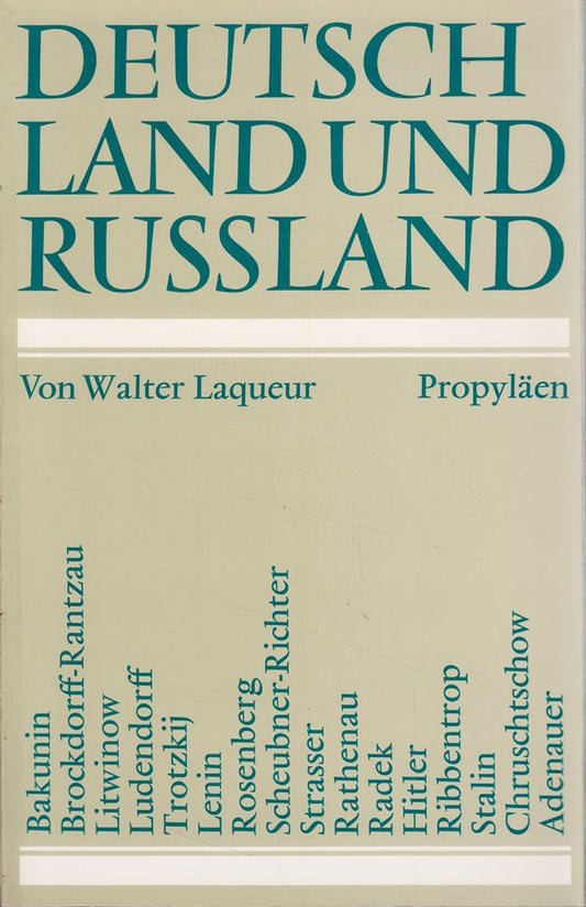 Deutschland und Russland. Texte von und über: K. Adenauer: O. v. Bismarck: B. Brecht: I. Ehrenburg: Fr. Engels: M. Gorkij: H. Heine: Th. Mann u.v.a.