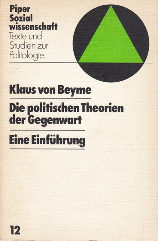 Die politische Theorien der Gegenwart.