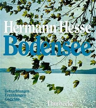 Bodensee Betrachtungen  Erzählungen  Gedichte 3799520066