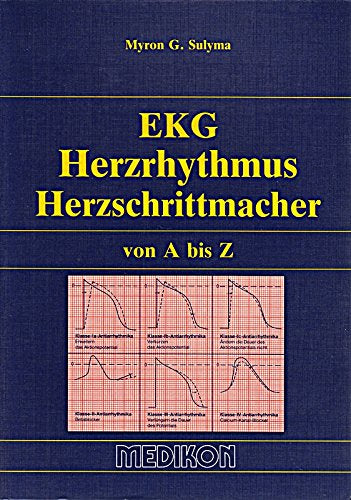 EKG Herzrhythmus Herzschrittmacher Band I A-D