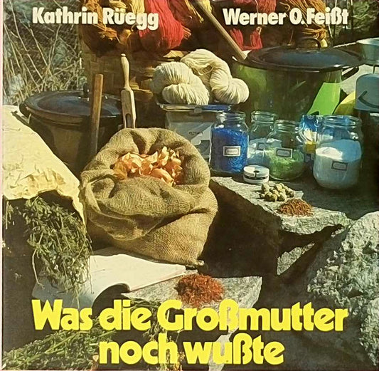 Was die Grossmutter noch wusste