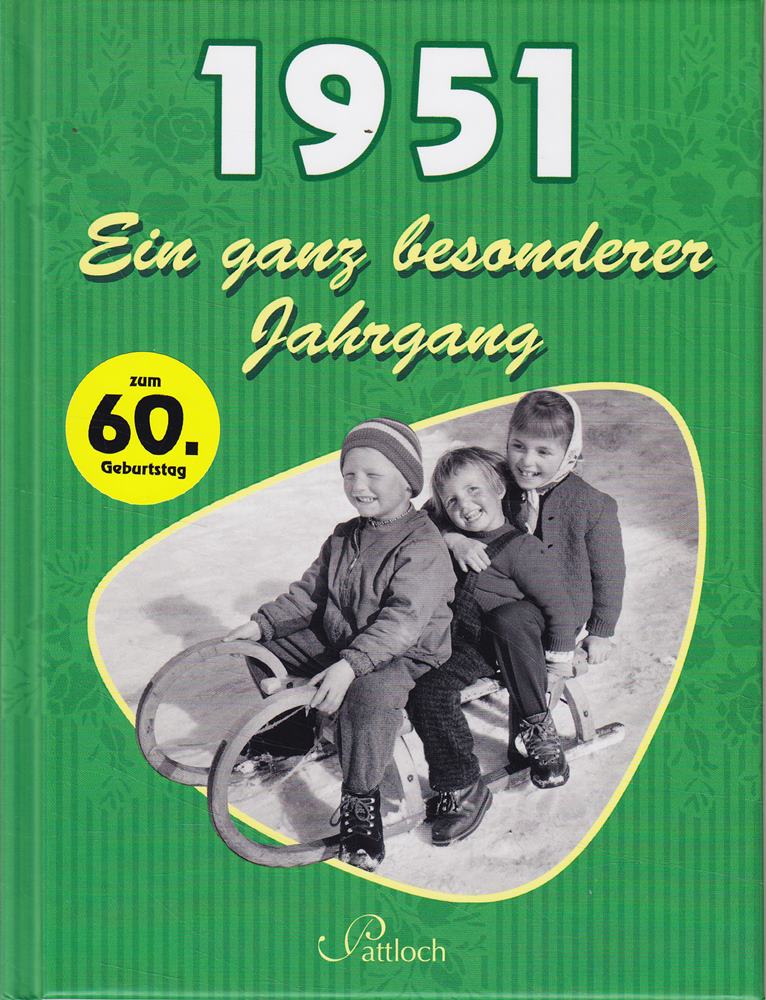 1951: Ein ganz besonderer Jahrgang
