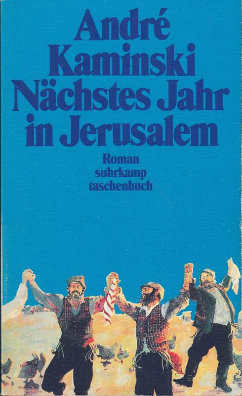 Nächstes Jahr in Jerusalem : Roman. st 1519 ; 3518380192