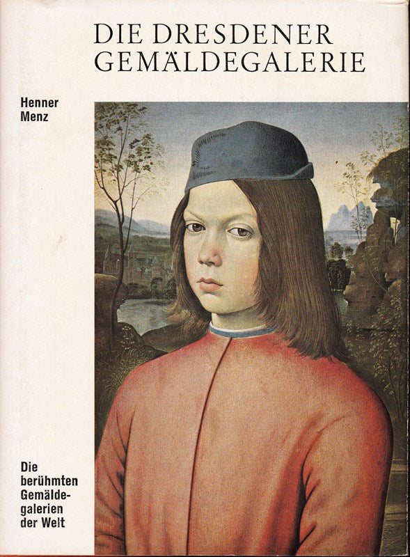 Die Dresdner Gemäldegalerie (die berühmten Gemäldegalerie in der Welt)