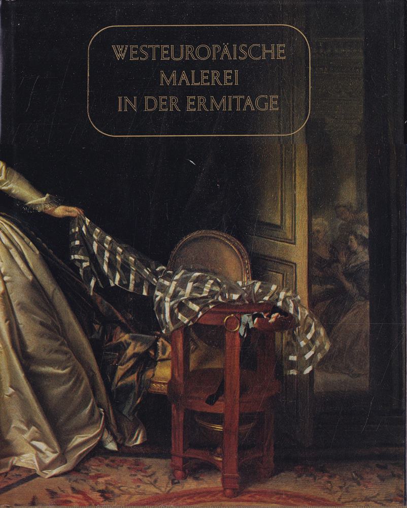 Westeuropäische Malerei in Der Ermitage