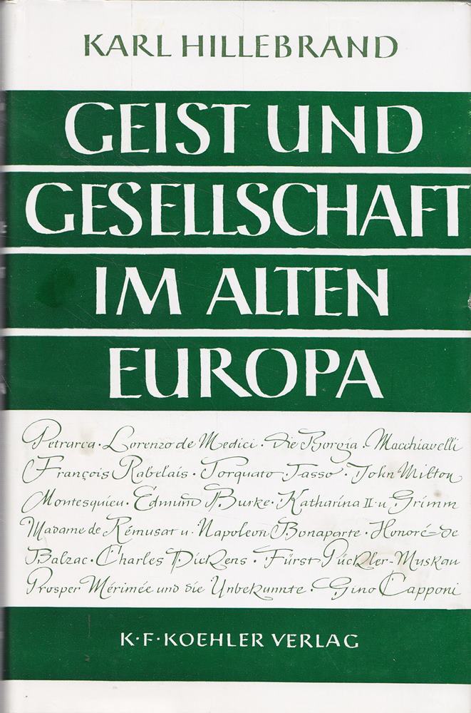 GEIST UND GESELLSCHAFT IM ALTEN EUROPA