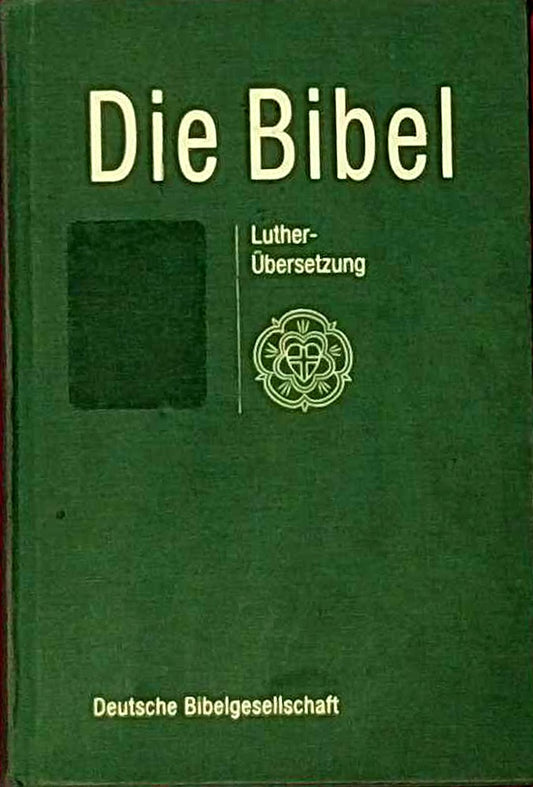 Bibelausgaben  Die Bibel nach der Übersetzung Martin Luthers  ohne Apokryphen  Neue Rechtschreibung  grün (Nr.1102): nach der Übersetzung Martin Luthers  ohne Apokryphen  Taschenausgabe