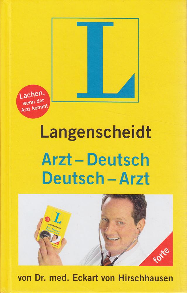 Langenscheidt Arzt-Deutsch/Deutsch-Arzt