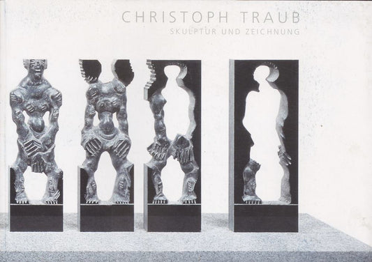 Christoph Traub - Skulptur und Zeichnung