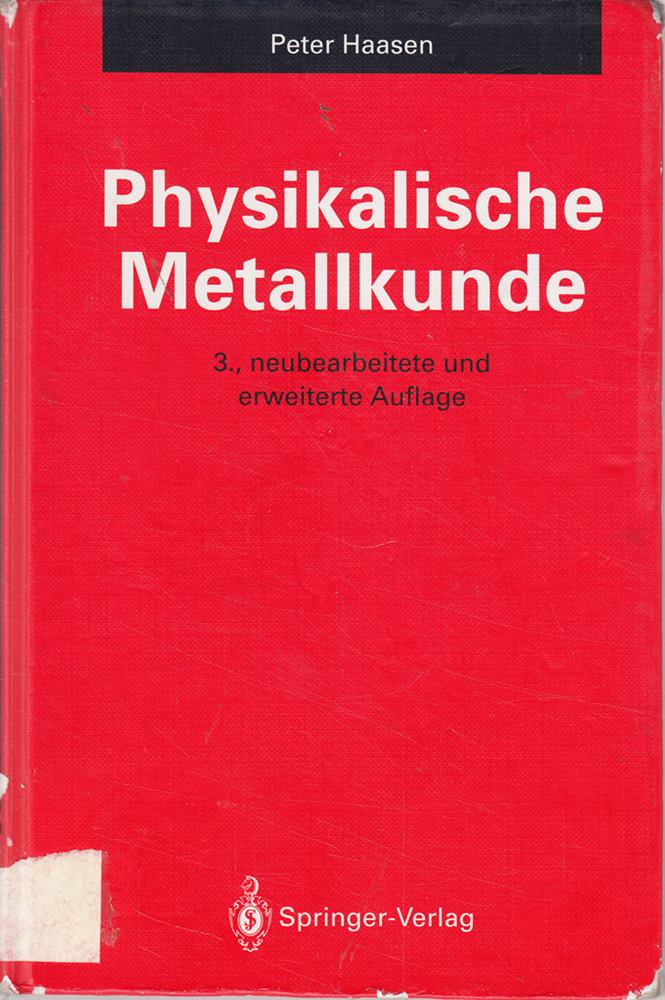 Physikalische Metallkunde