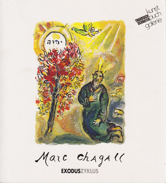 Marc Chagall - Exoduszyklus - Eine Botschaft von Befreiung und Bewahrung 