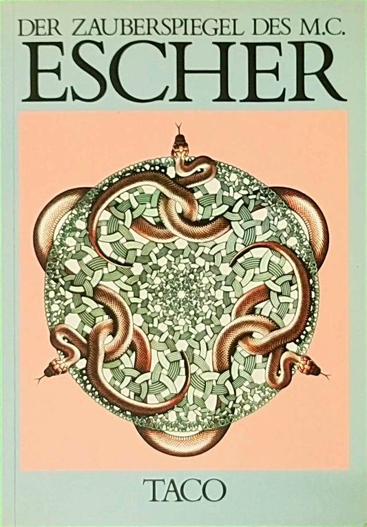 Der Zauberspiegel des M. C. Escher