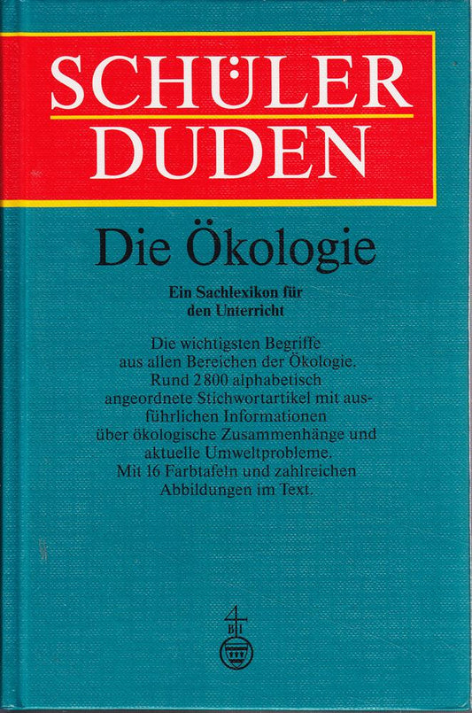 (Duden) Schülerduden  Die Ökologie: Ein Sachlexikon für den Unterricht