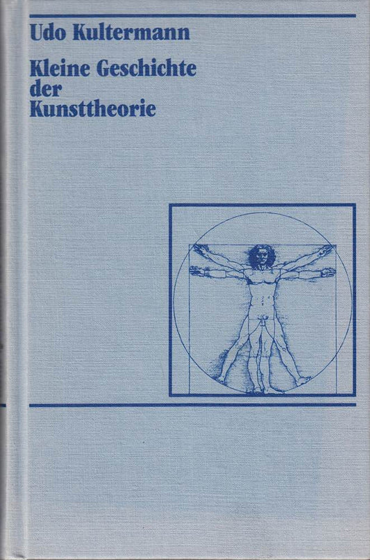 Kleine Geschichte der Kunsttheorie