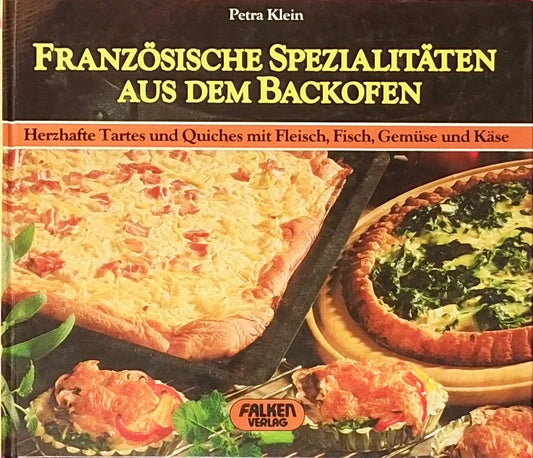 Französische Spezialitäten aus dem Backofen