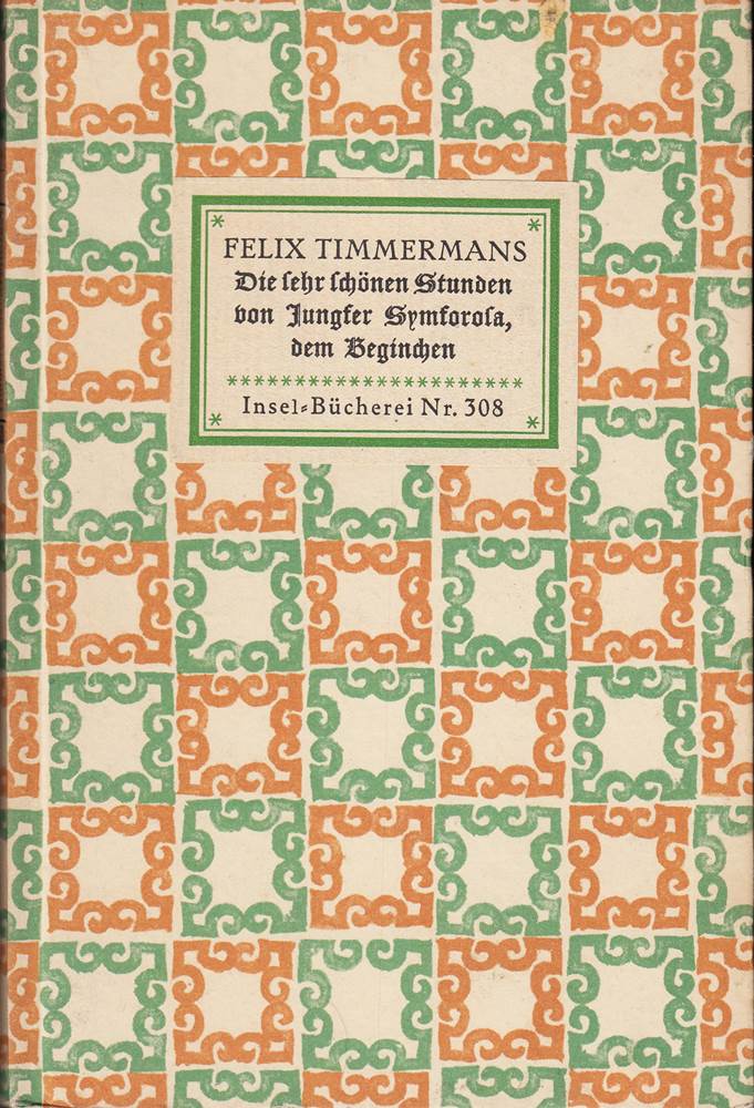 Die sehr schönen Stunden Jungfer Symforosas des Beginchens
