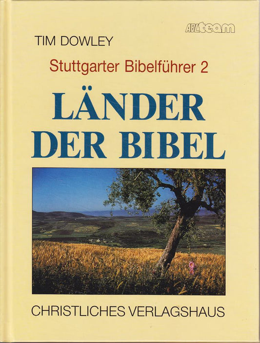 Länder Der Bibel - Stuttgarter Bibelführer 2