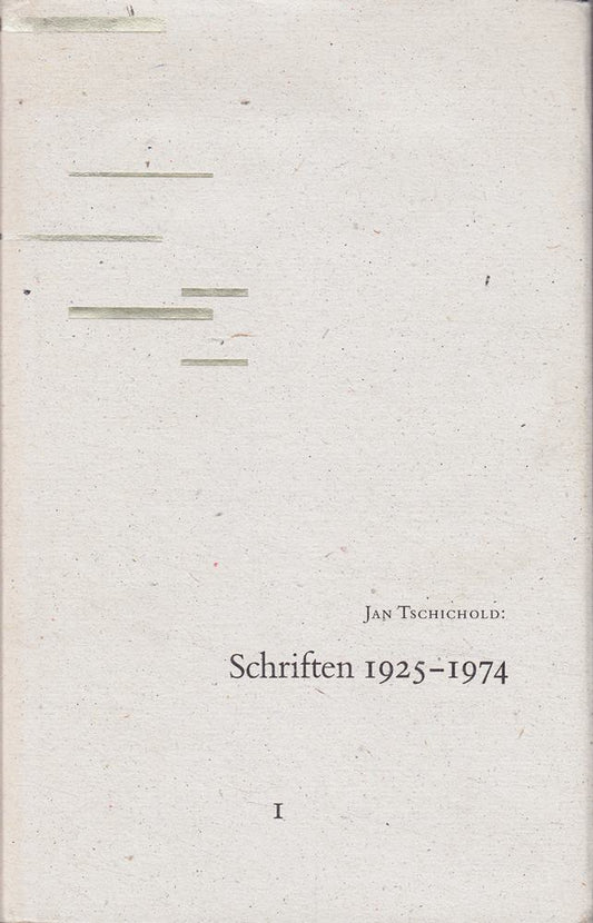 Schriften 1925-1974 - Band 1