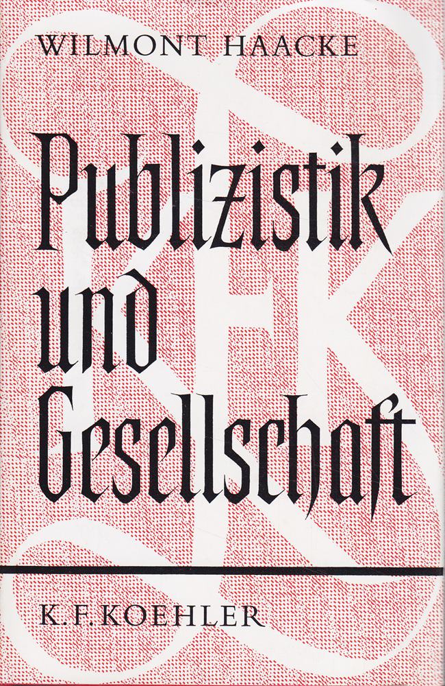 Publizistik und Gesellschaft