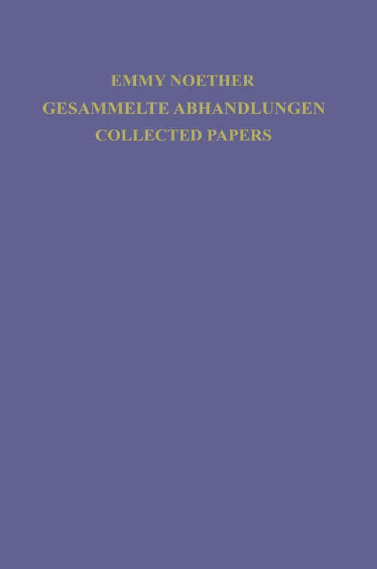 Gesammelte Abhandlungen - Collected Papers: Hrsg. v. Nathan Jacobson (Mit 2 Beitr. in engl. Sprache).