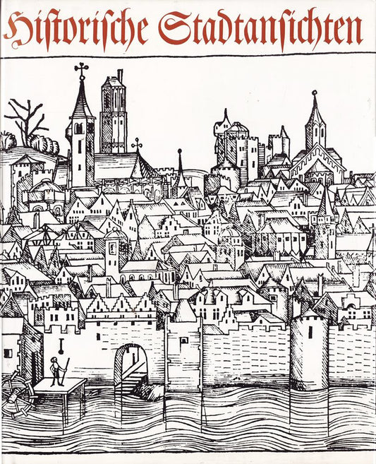 Historische Stadtansichten