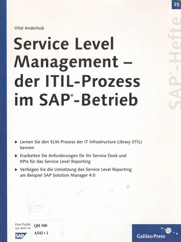 Service Level Management ? der ITIL-Prozess im SAP-Betrieb: SAP-Heft 25 (SAP-Hefte)