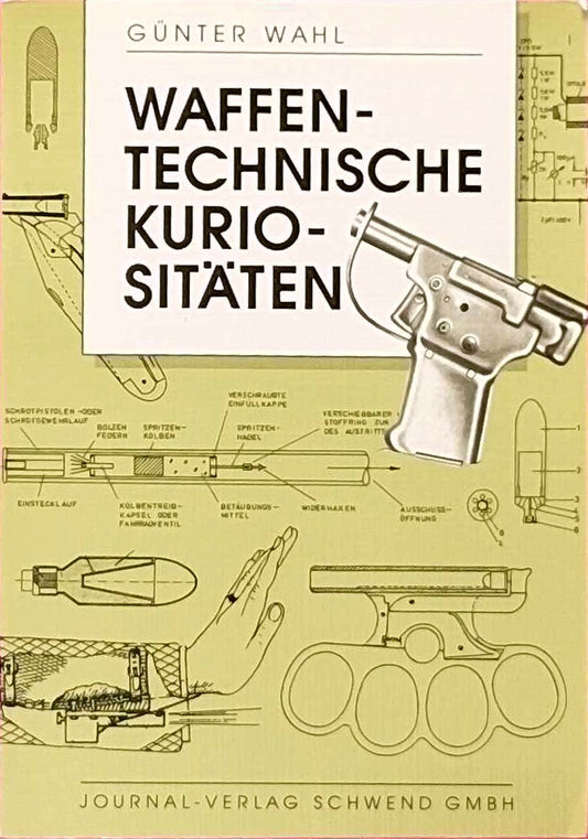Waffentechnische Kuriositäten.
