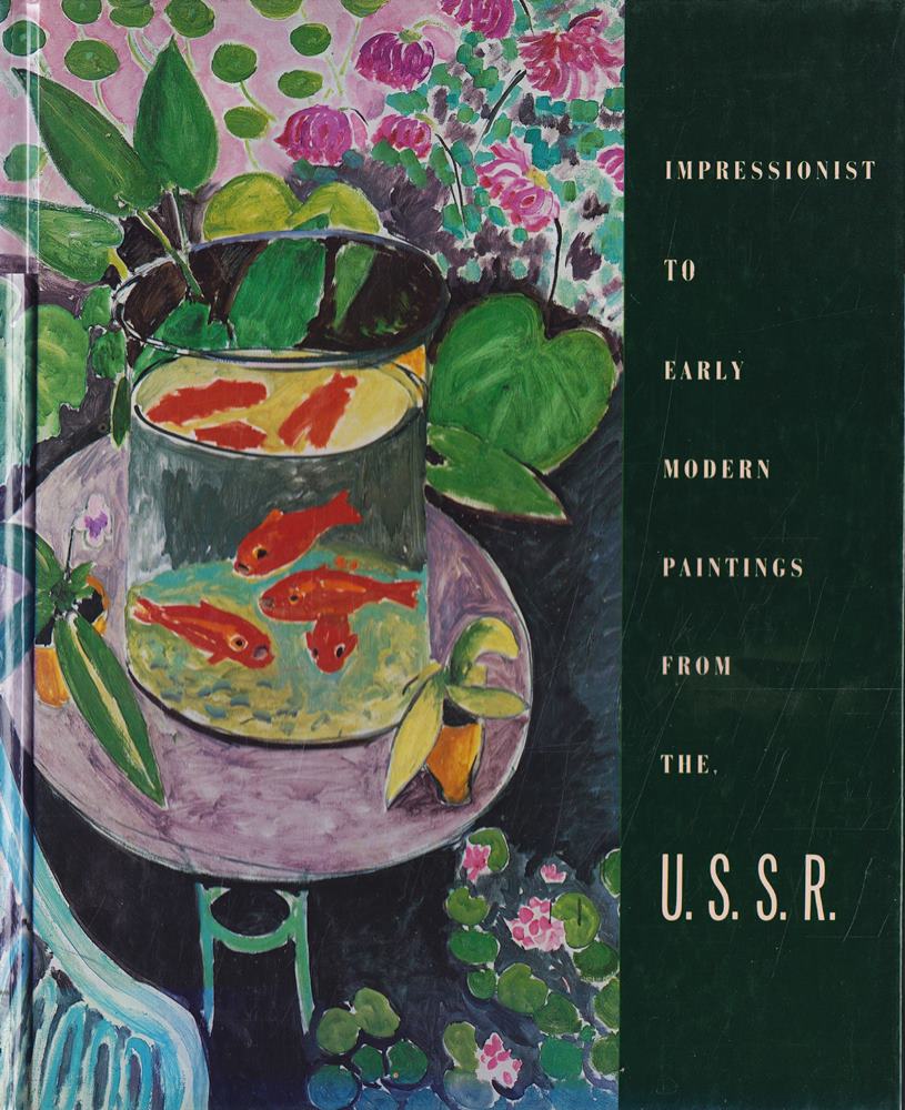 Impressionist to Early Modern Paintings from the U.S.S.R.