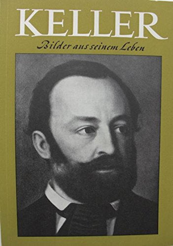 Keller: Bilder aus seinem Leben