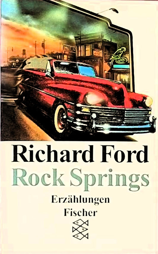 Rock Springs: Short Stories