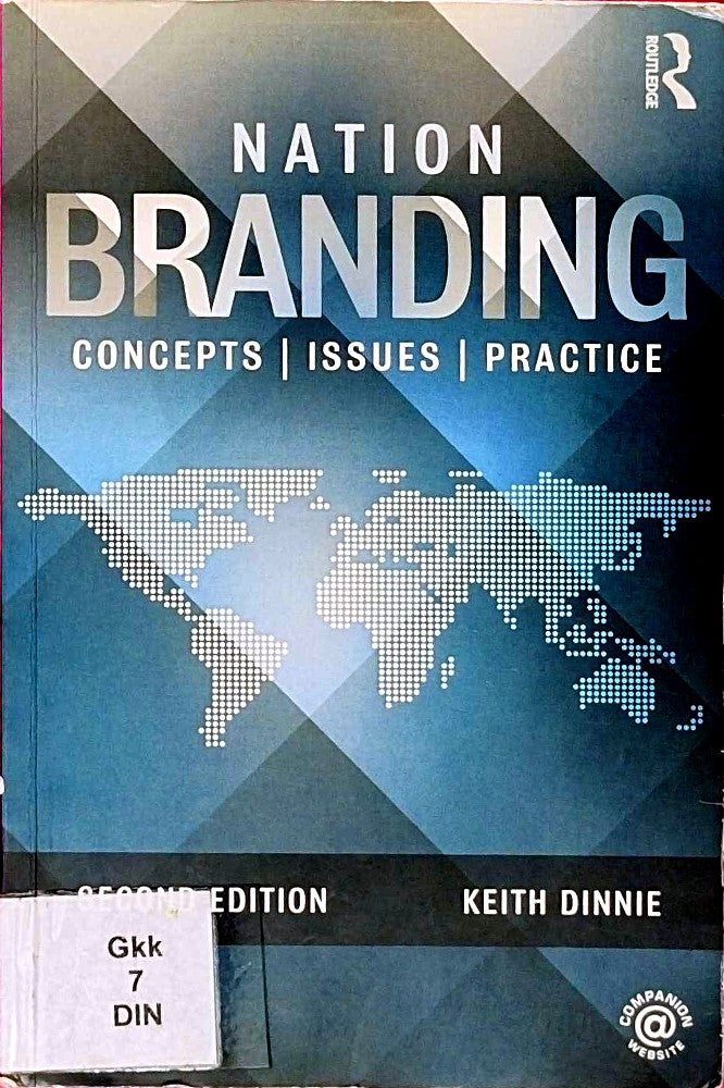 Nation Branding: Concepts  Issues  Practice