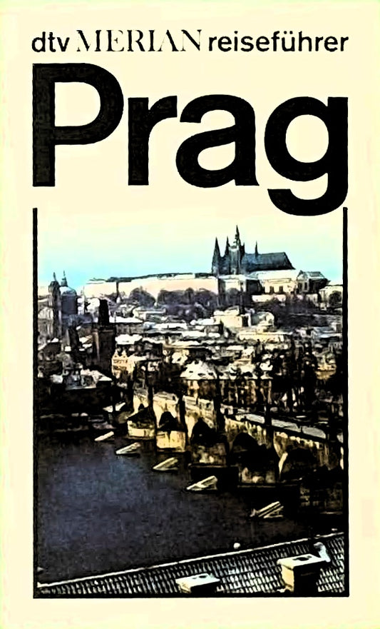 Prag. dtv - Merian. (dtv - Merian Reiseführer)