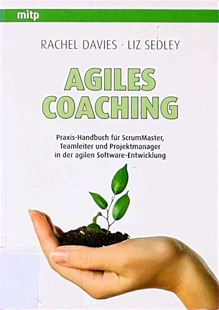 Agile Coaching (Pragmatic Bookshelf Ser.)