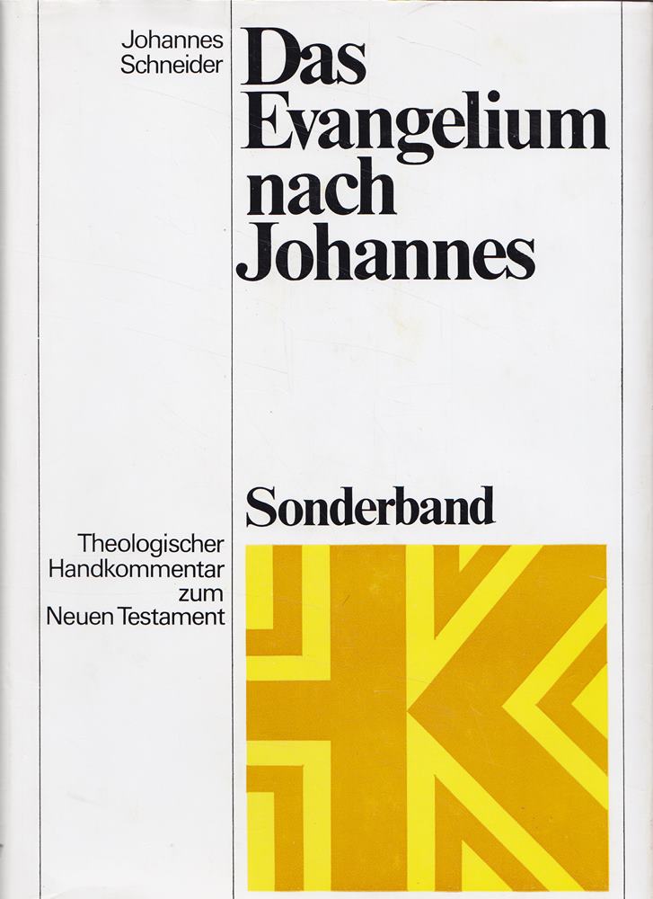 Das Evangelium nach Johannes.