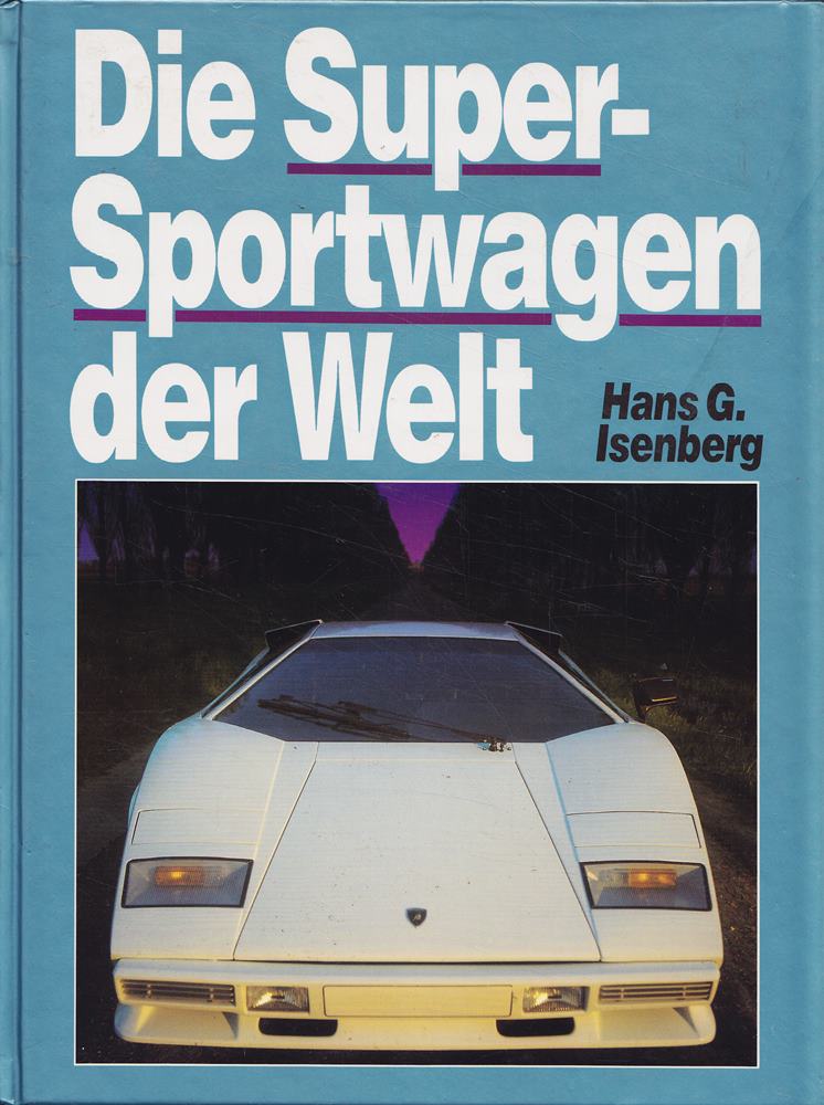 Die Super-Sportwagen der Welt
