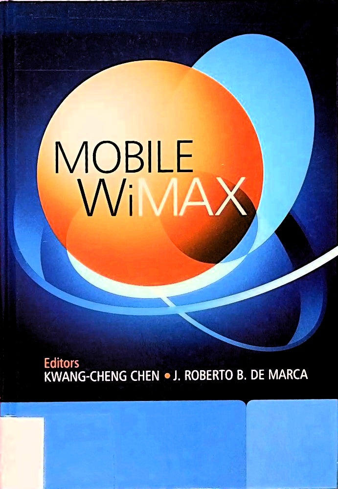Mobile WiMAX (IEEE Press)