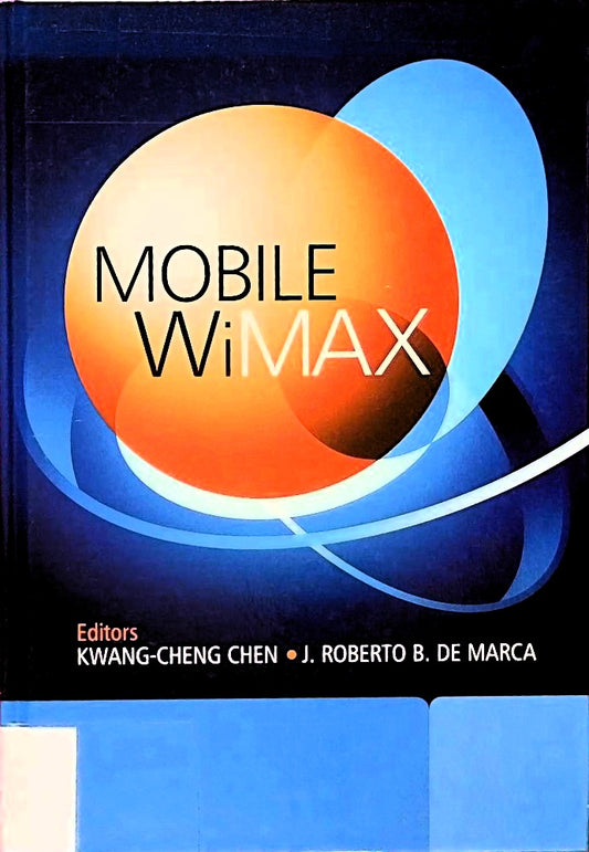 Mobile WiMAX (IEEE Press)