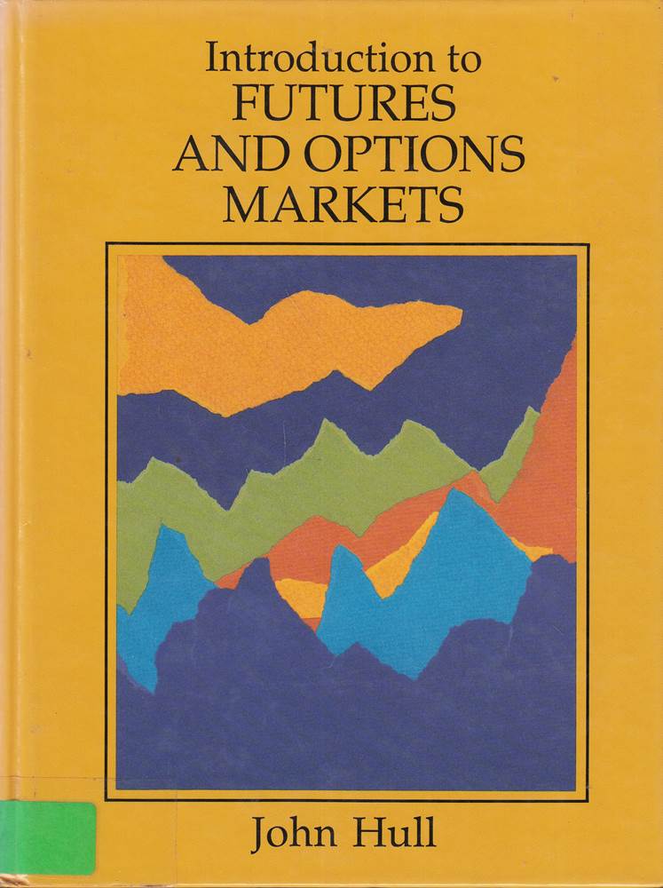 Introduction to Futures and Options Markets