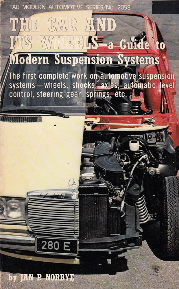 Car and Its Wheels: Guide to Modern Suspension Systems