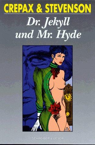 Doktor Jekyll und Mister Hyde: Comic-Roman