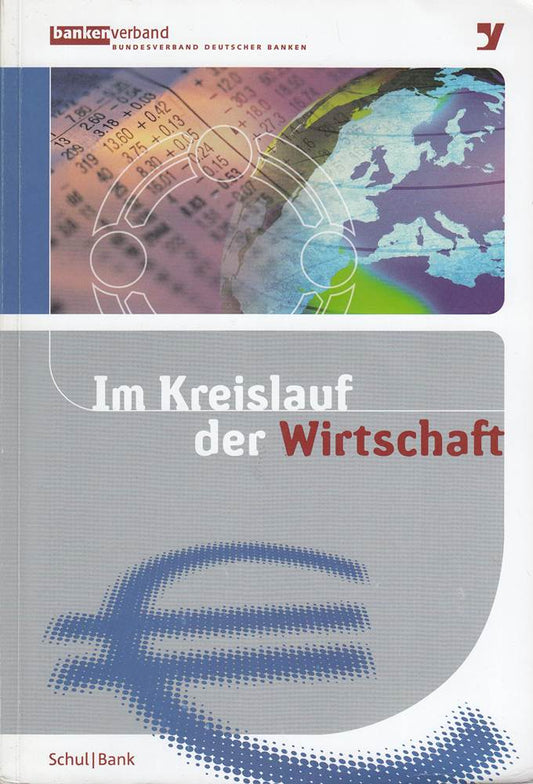 Im Kreislauf der Wirtschaft