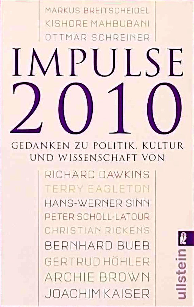 Impulse 2010: Gedanken zu Politik  Kultur und Wissenschaft (Ullstein Sachbuch)