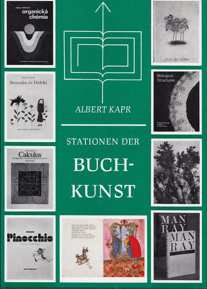 Stationen der Buchkunst. Rückblick und Umblick von der Internationalen Buchkunst-Ausstellung Leipzig 1982