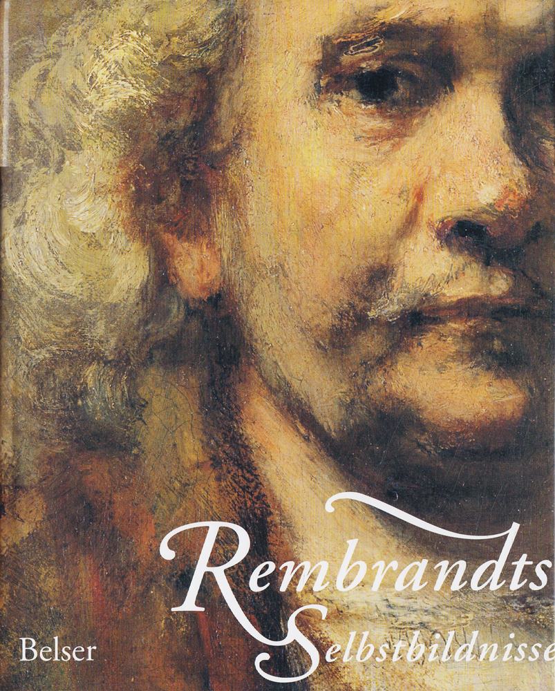 Rembrandts Selbstbildnisse