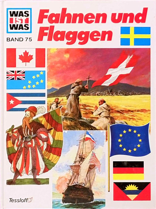 Was ist was  Band 075: Fahnen und Flaggen