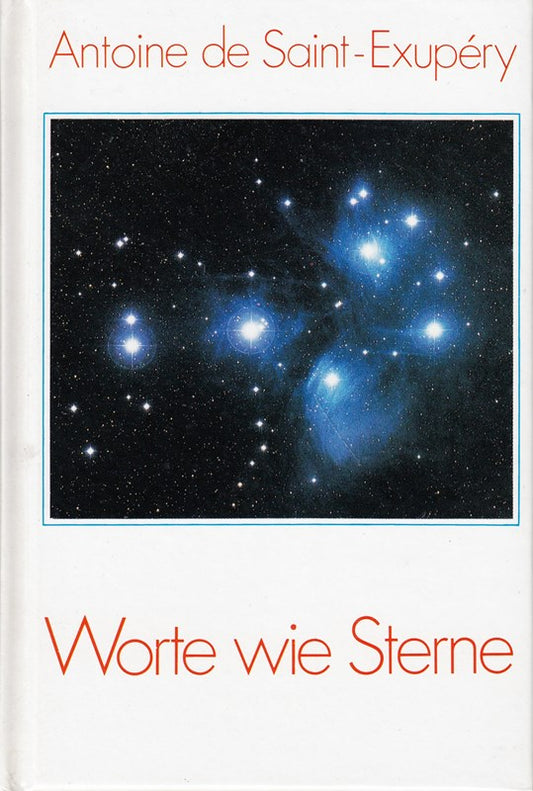 Worte wie Sterne