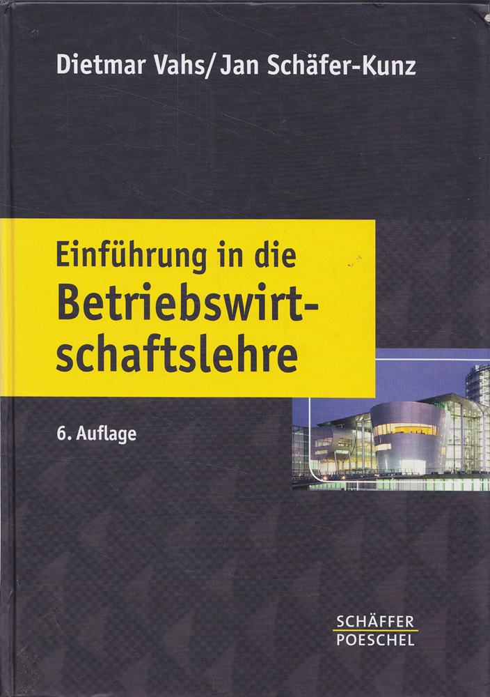 Einführung in die Betriebswirtschaftslehre