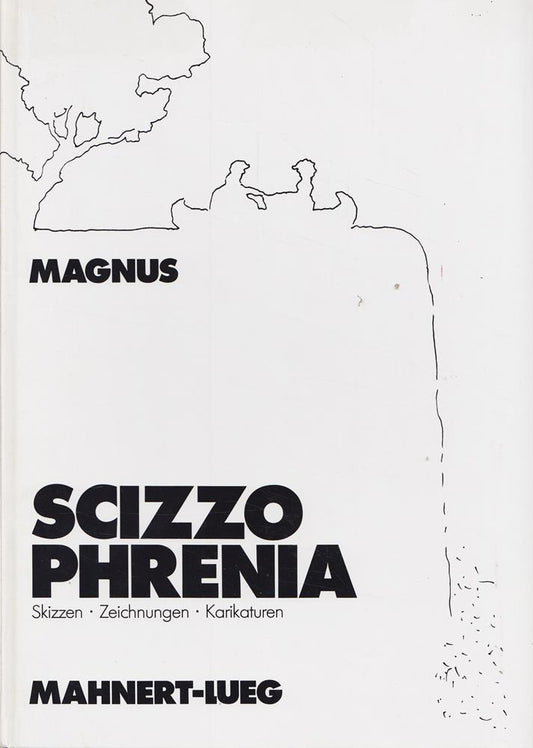 Scizzophrenia. Zeichnungen  Skizzen  Karikaturen