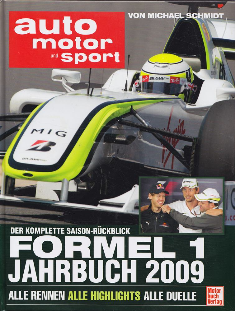 Formel 1 Jahrbuch 2009 - Der komplette Saison-Rückblick