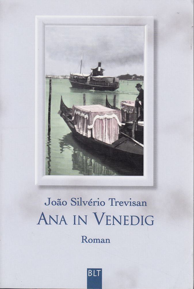 Ana in Venedig (BLT. Bastei Lübbe Taschenbücher)